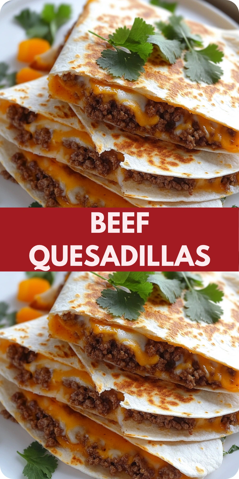 Beef Quesadillas