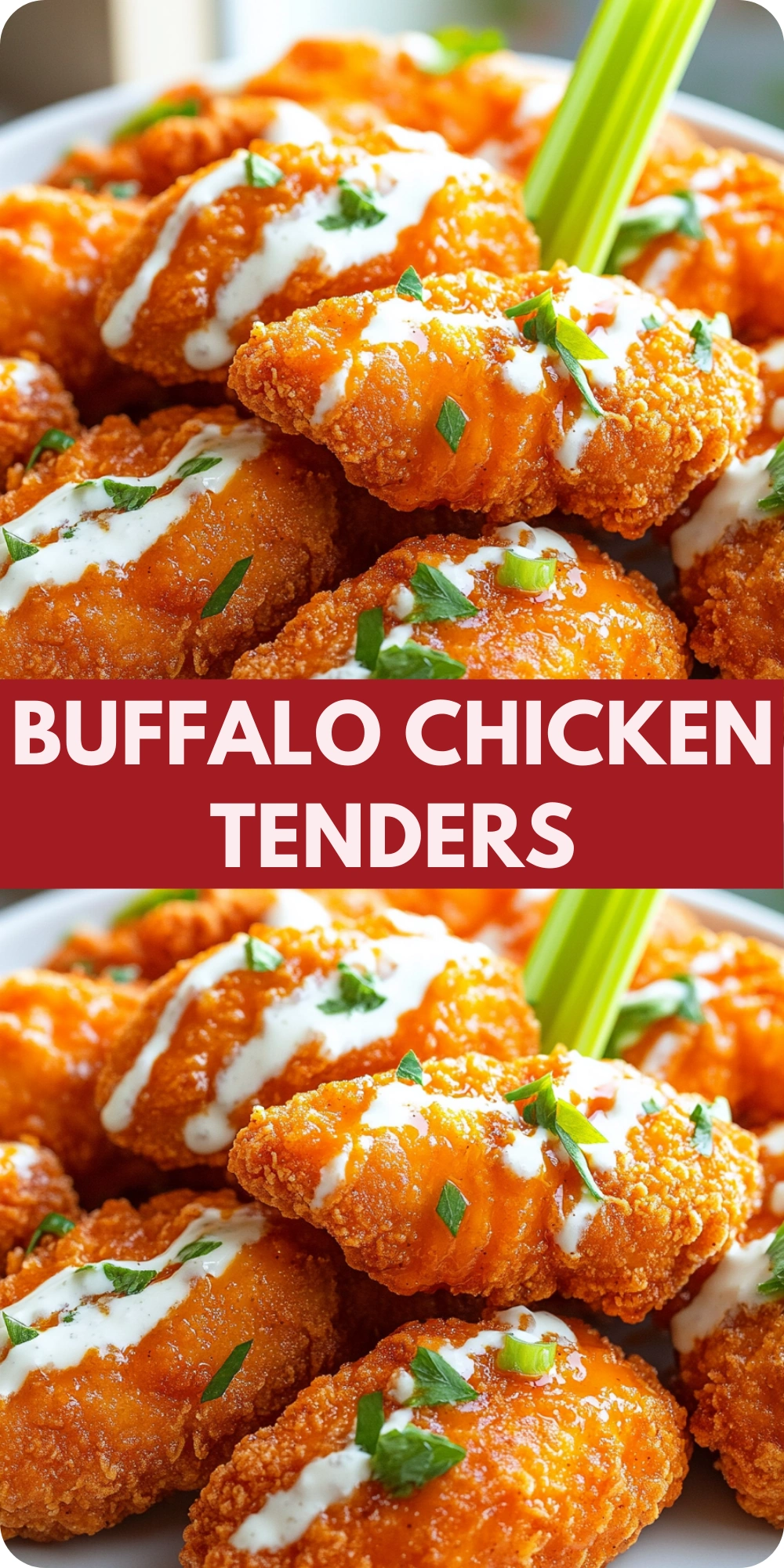 Buffalo Chicken Tenders