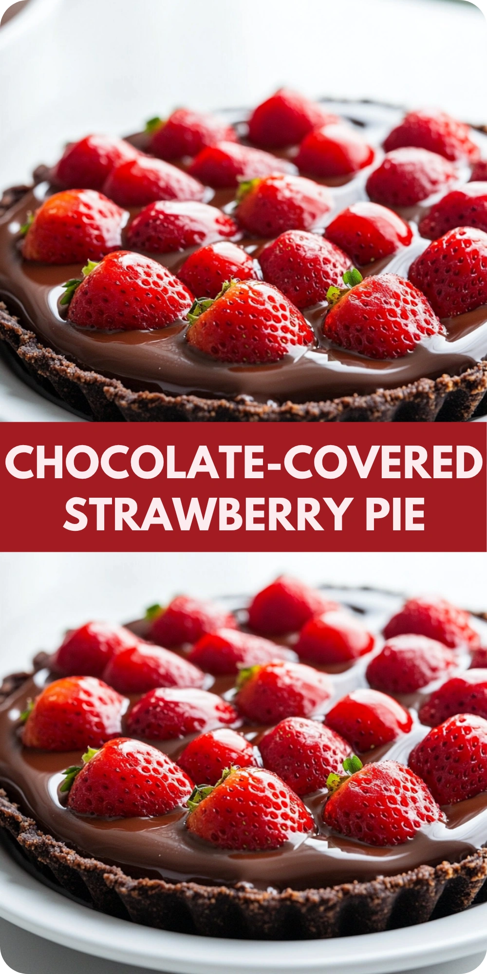 Chocolate-Covered Strawberry Pie