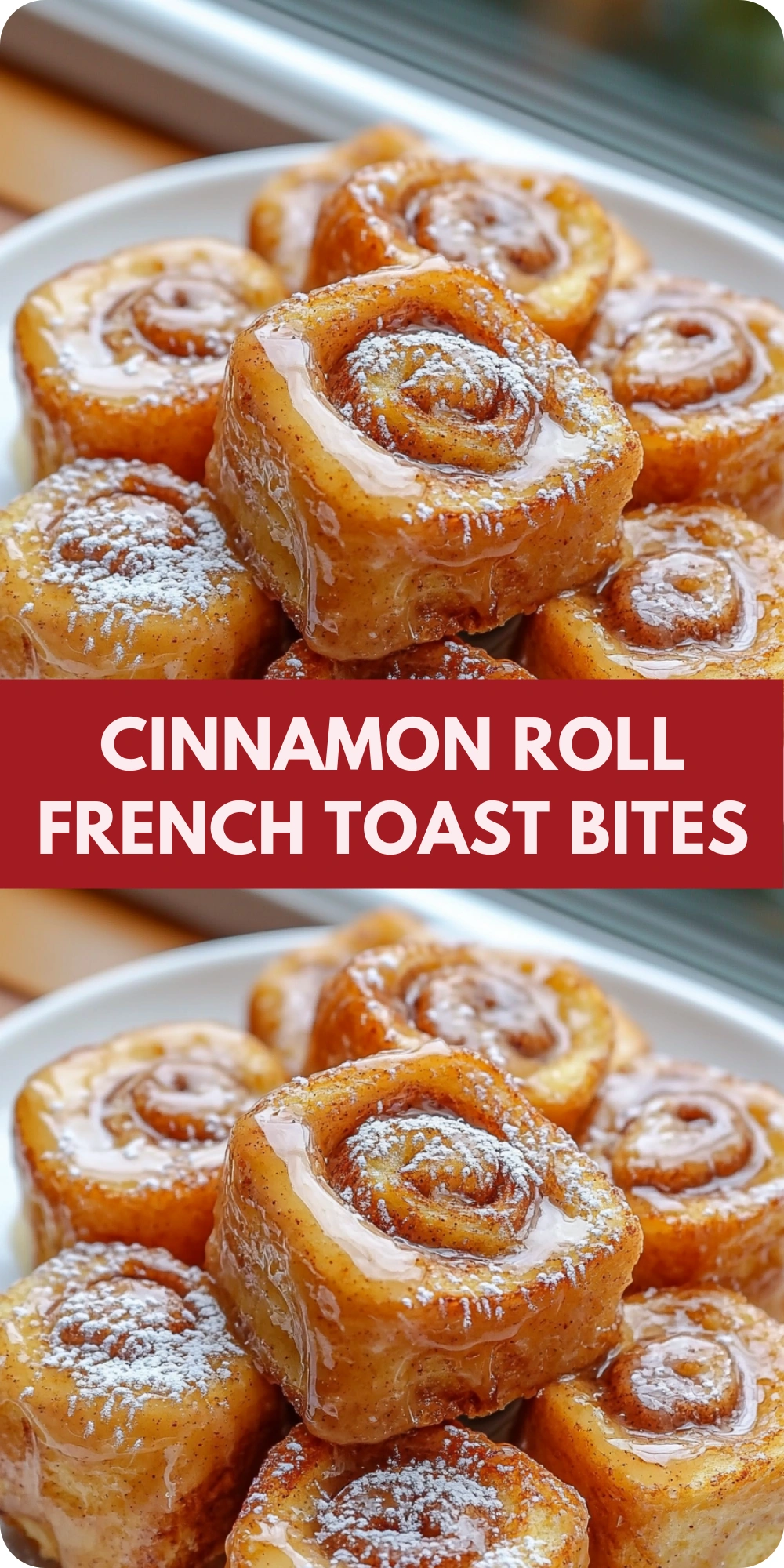 Cinnamon Roll French Toast Bites