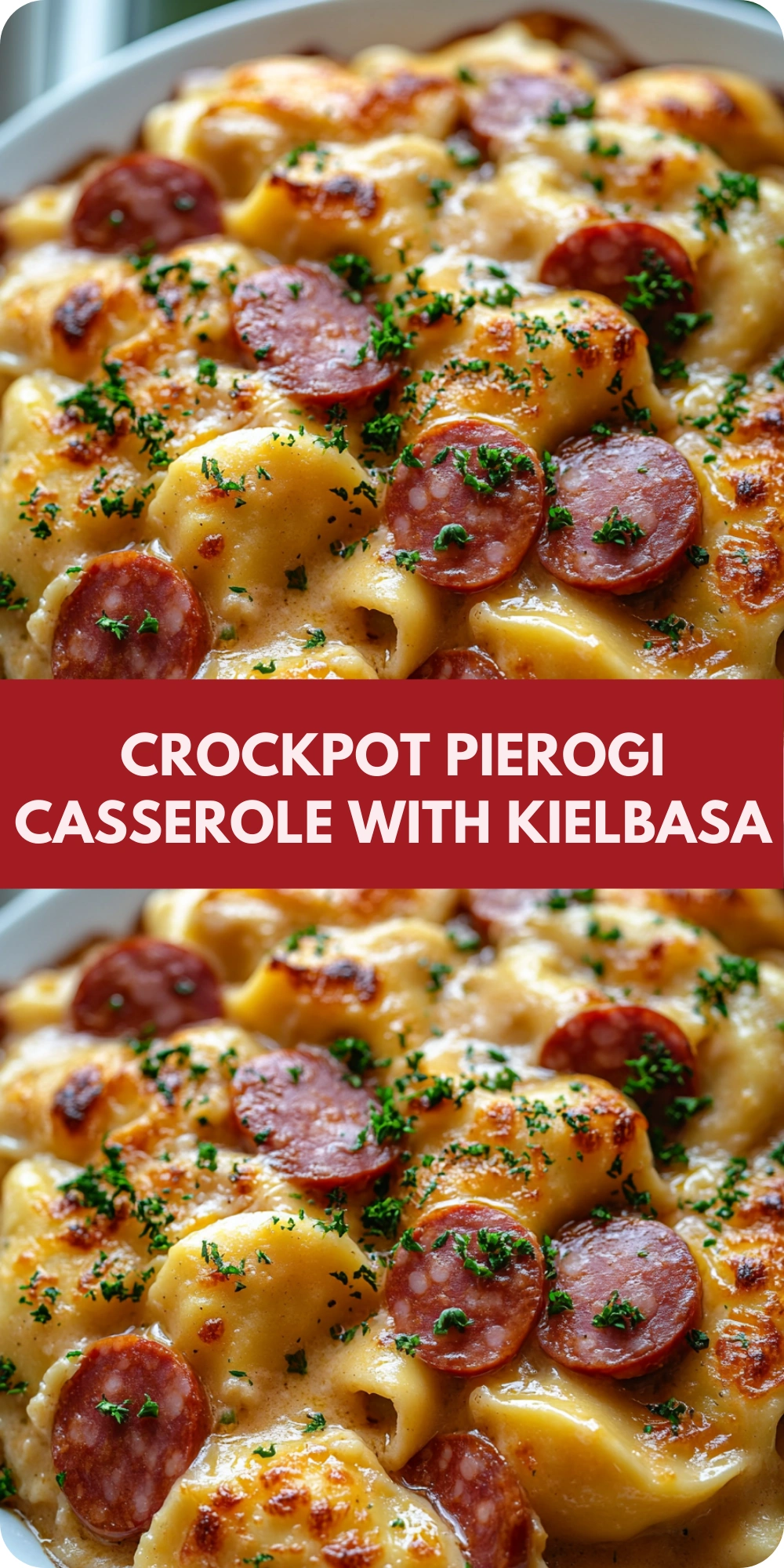 Crockpot Pierogi Casserole With Kielbasa