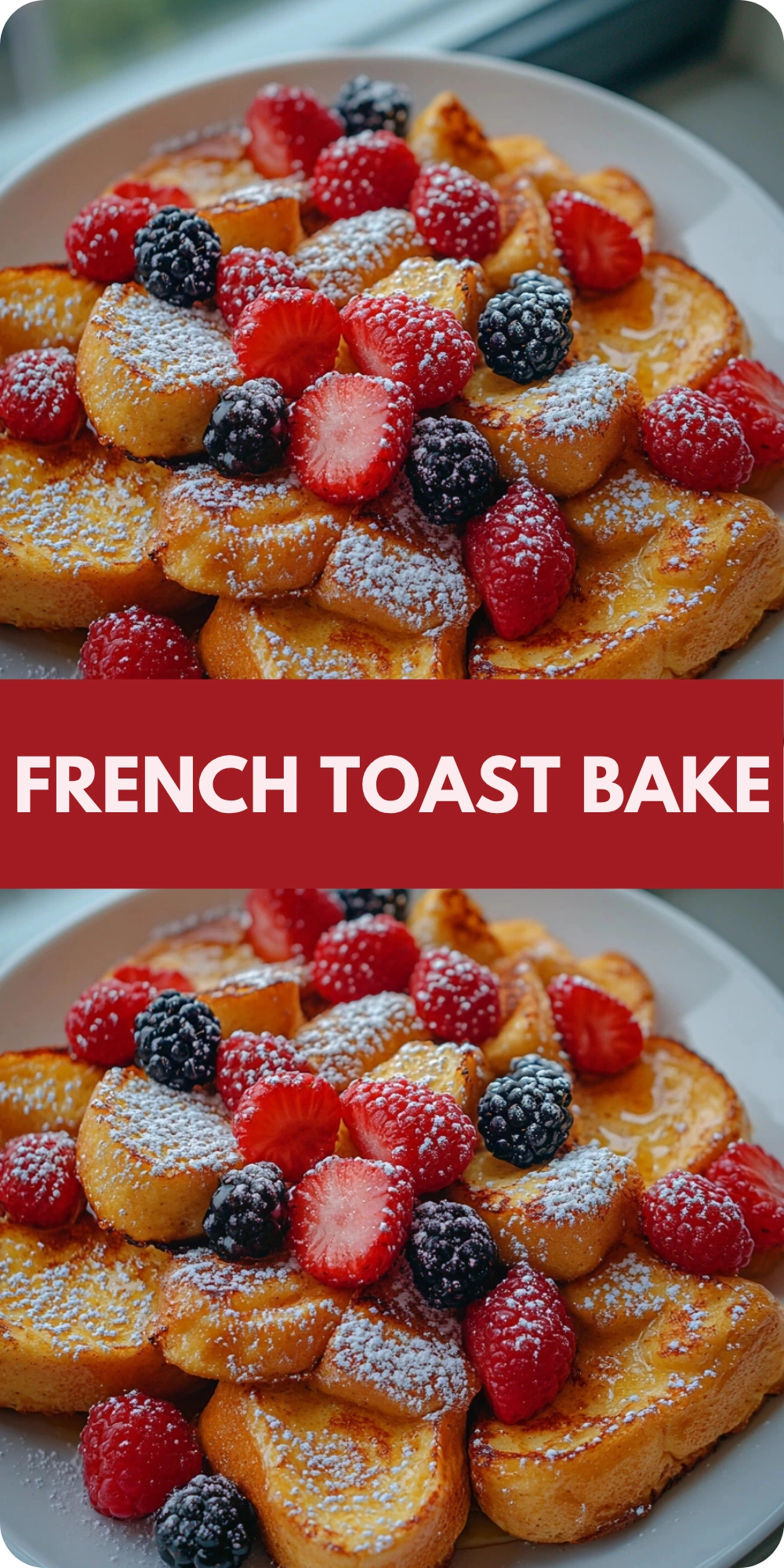 French Toast Bake