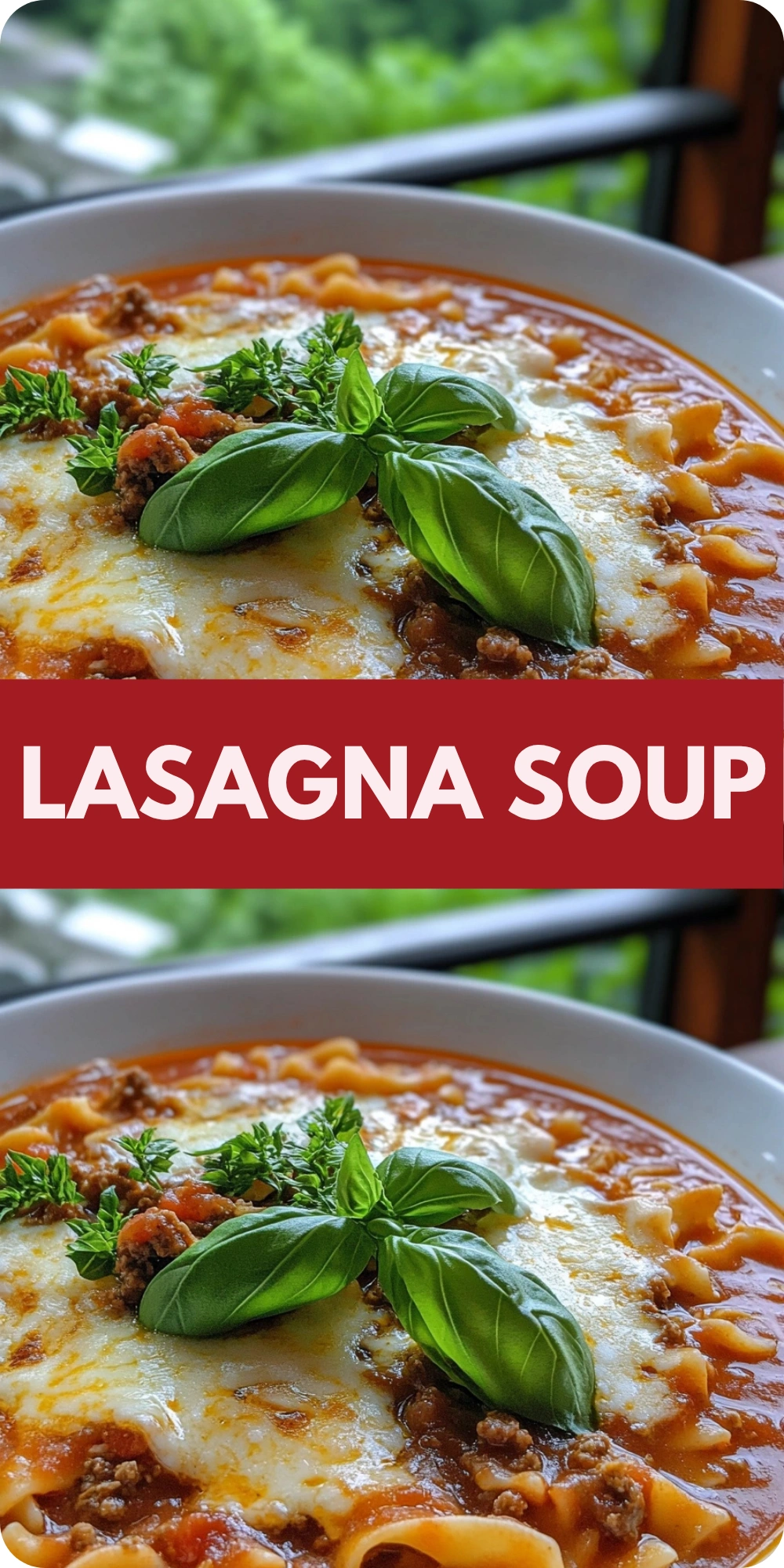 Lasagna Soup