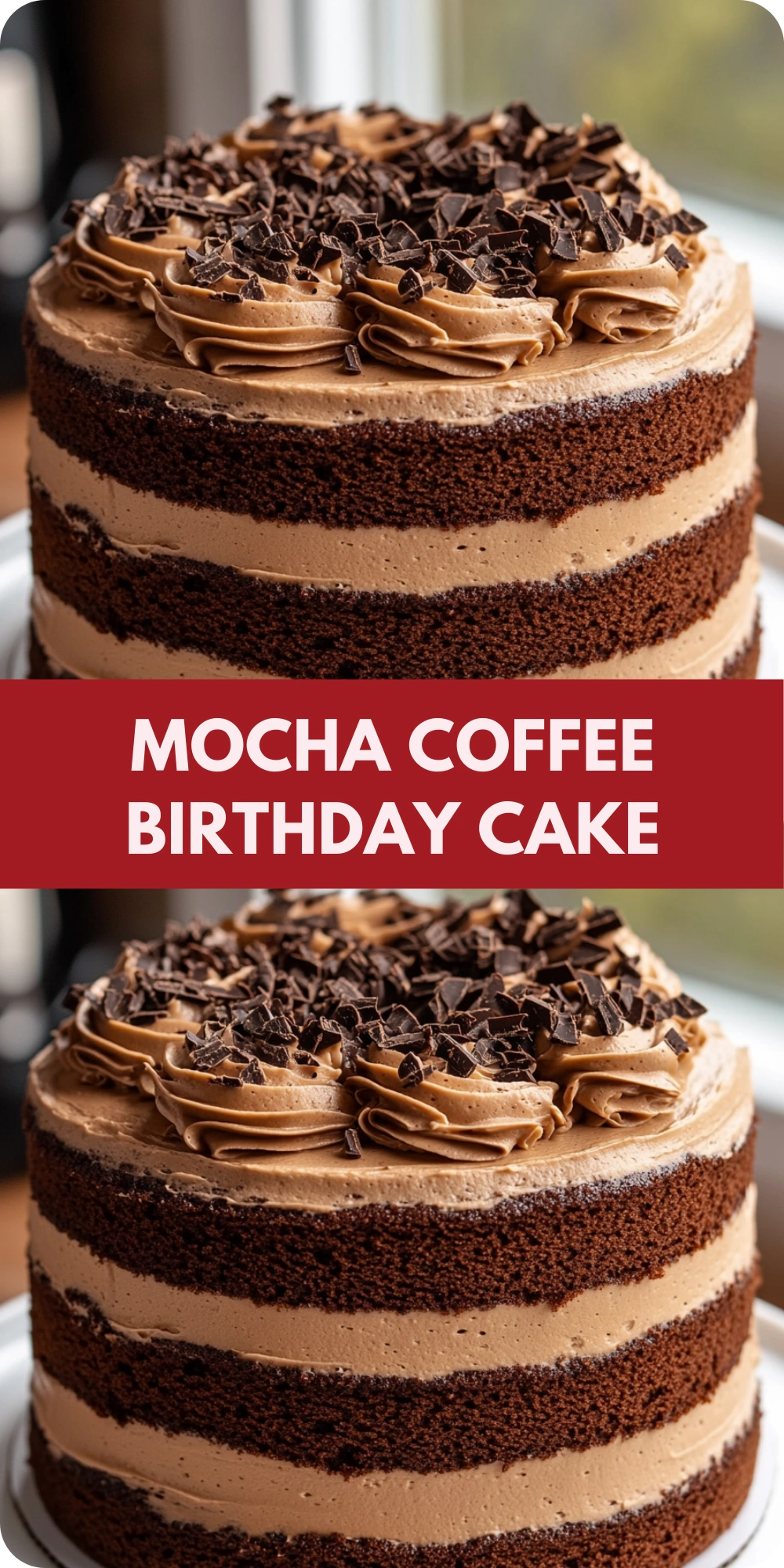 Mocha Coffee Birthday Cake with Espresso Buttercream