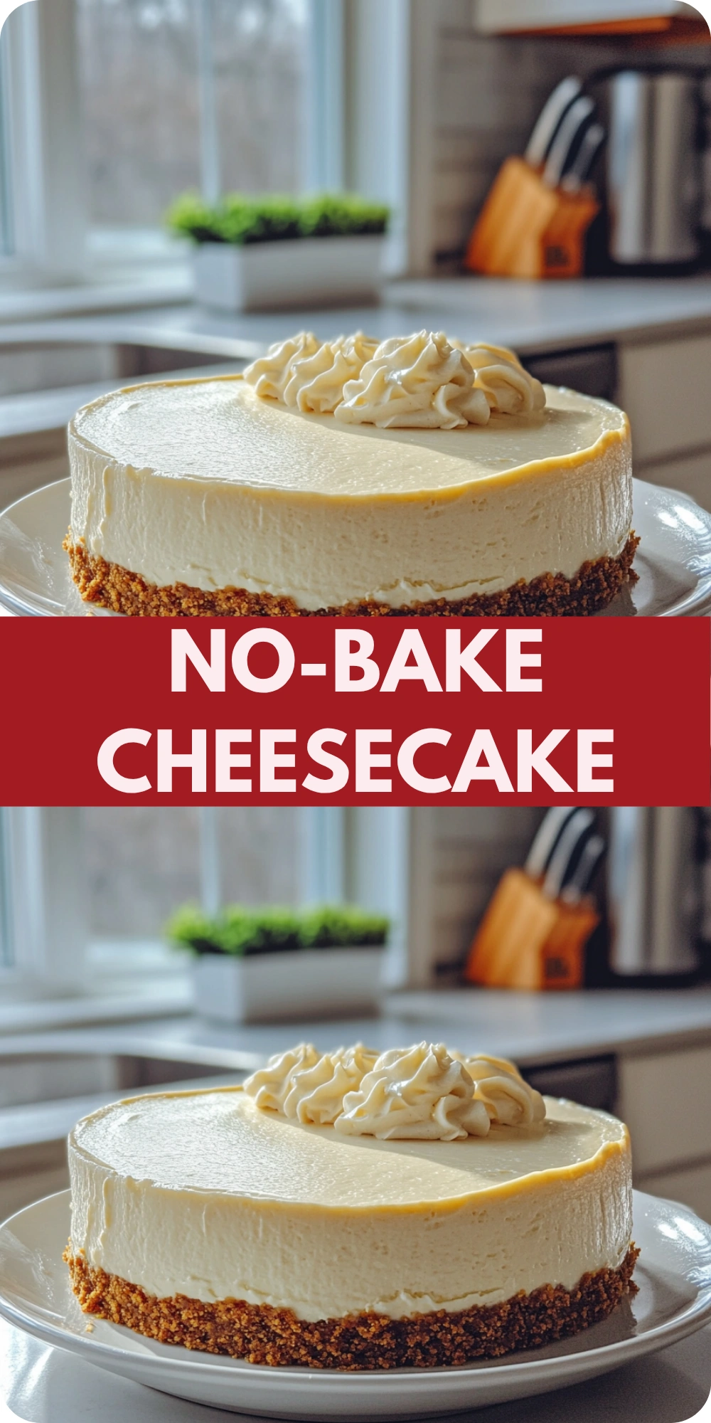 No-Bake Cheesecake