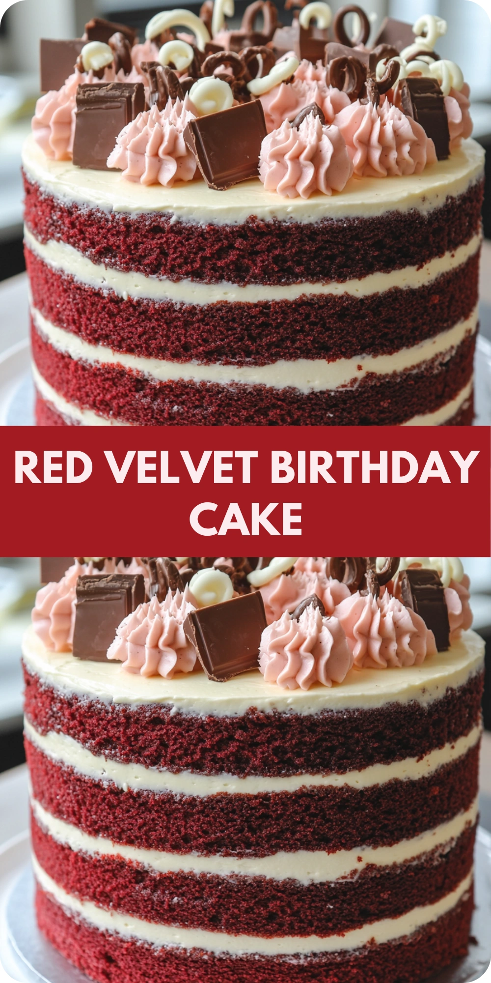 Red Velvet Birthday Cake with White Chocolate Ganache