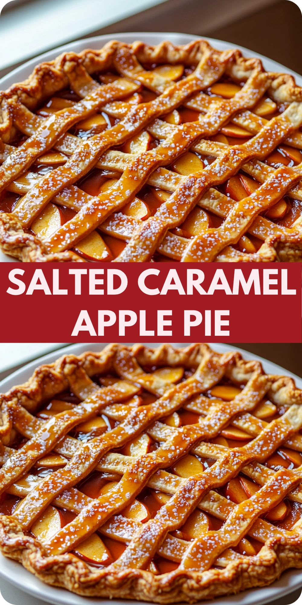 Salted Caramel Apple Pie