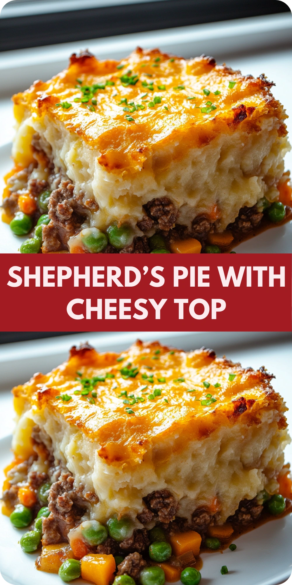 Shepherd’s Pie with Cheesy Top