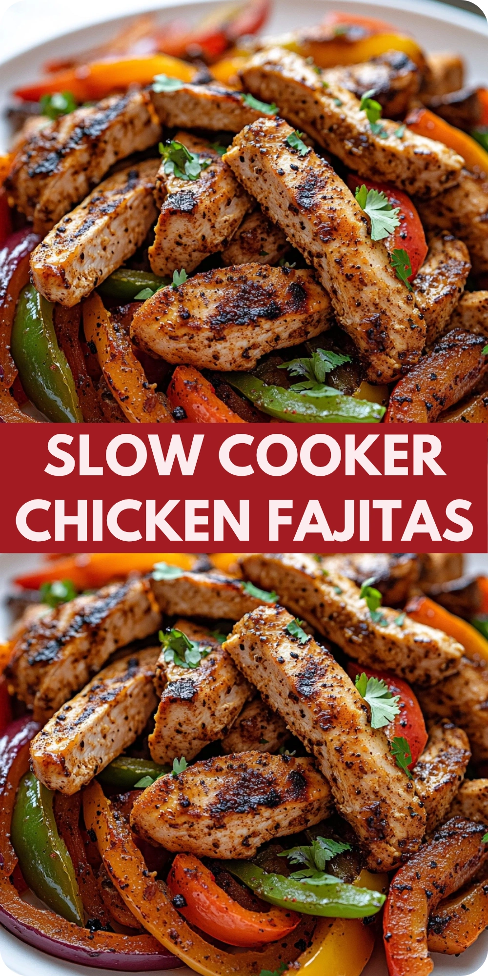 Slow Cooker Chicken Fajitas