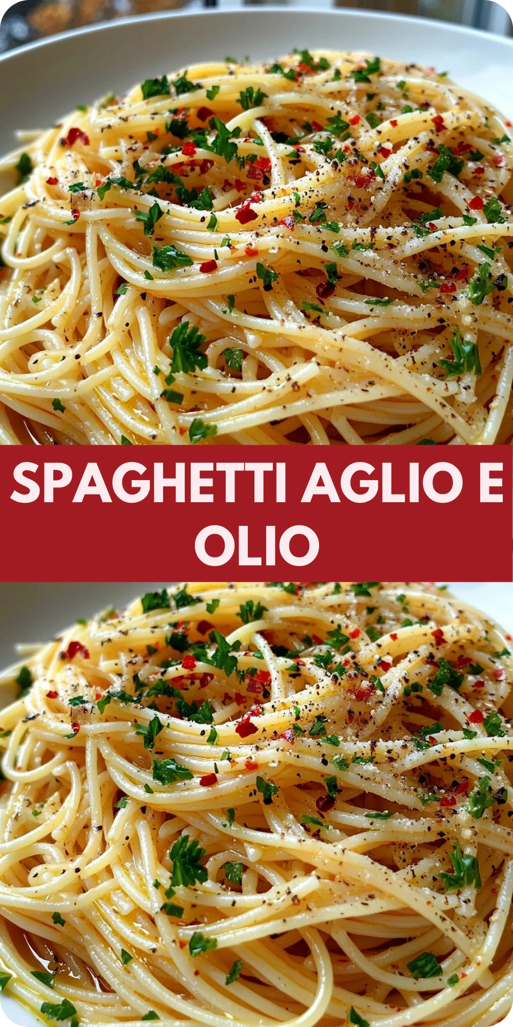 Spaghetti Aglio e Olio