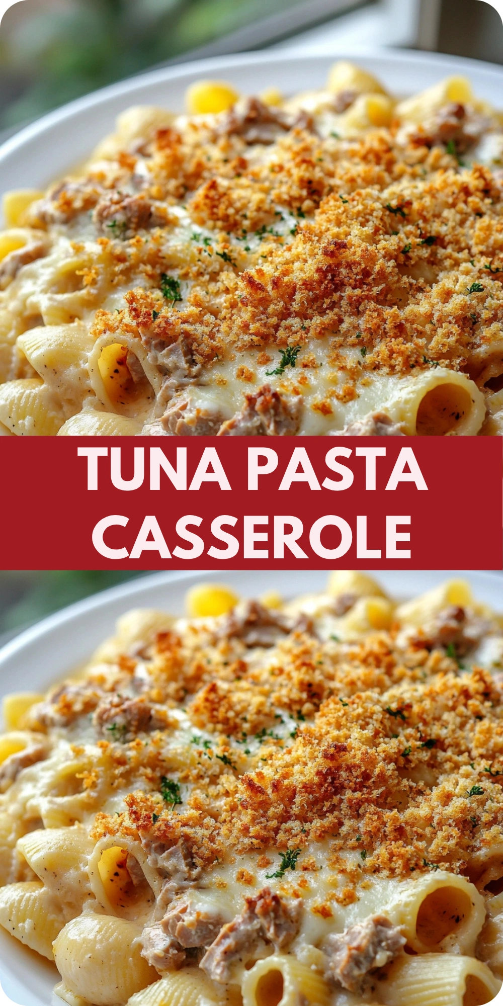 Tuna Pasta Casserole