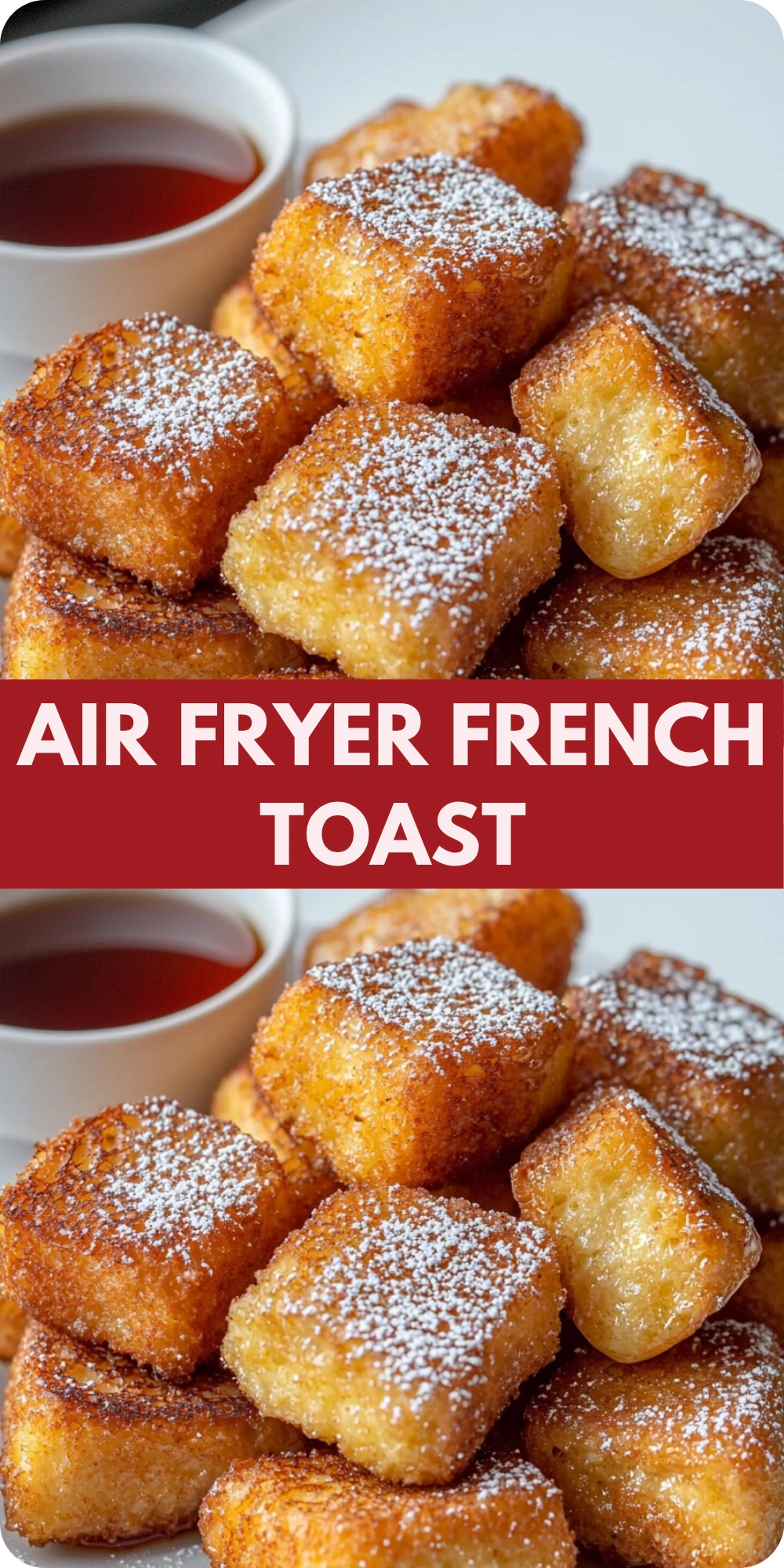 Air Fryer French Toast