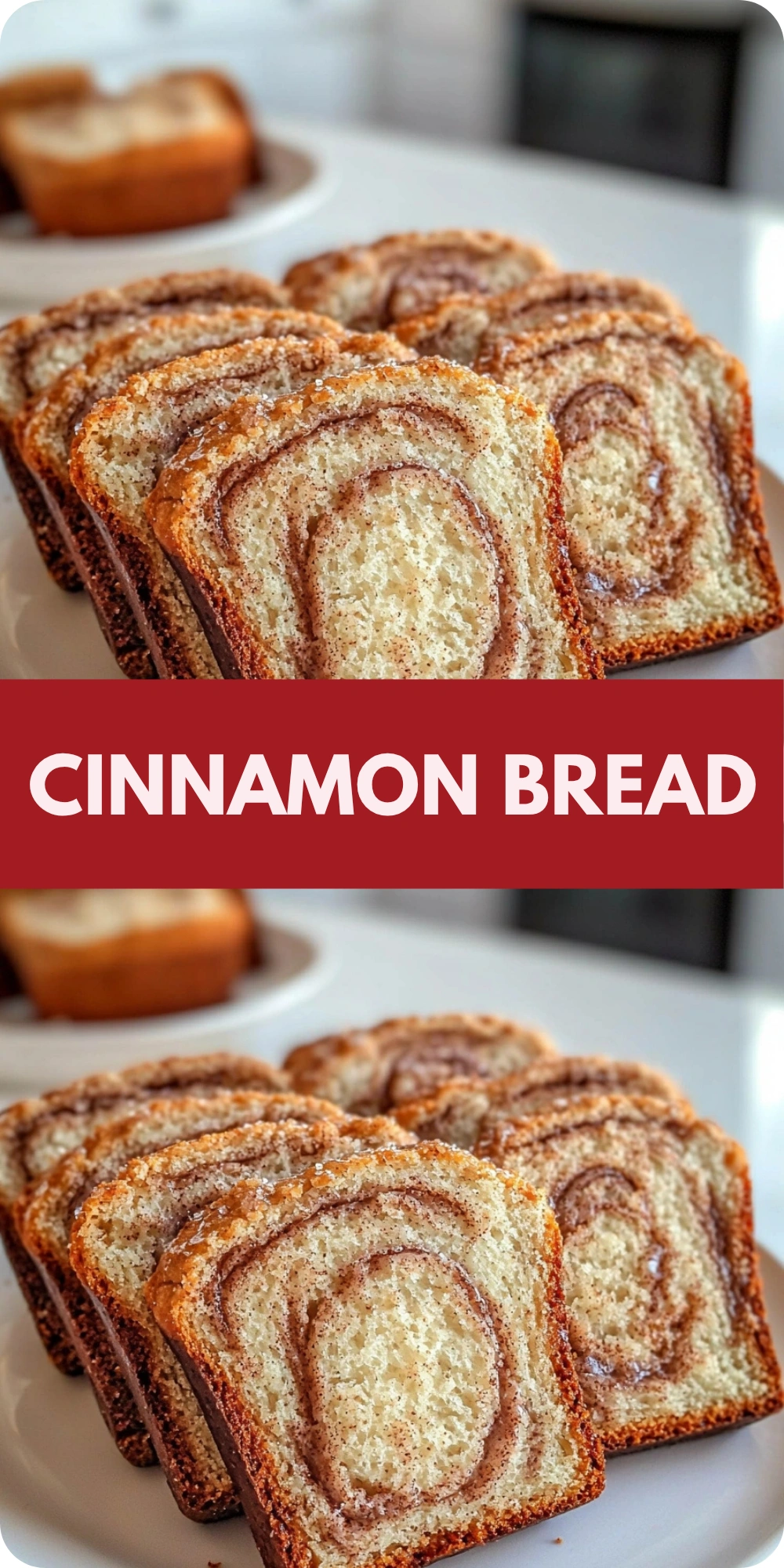 Cinnamon Bread