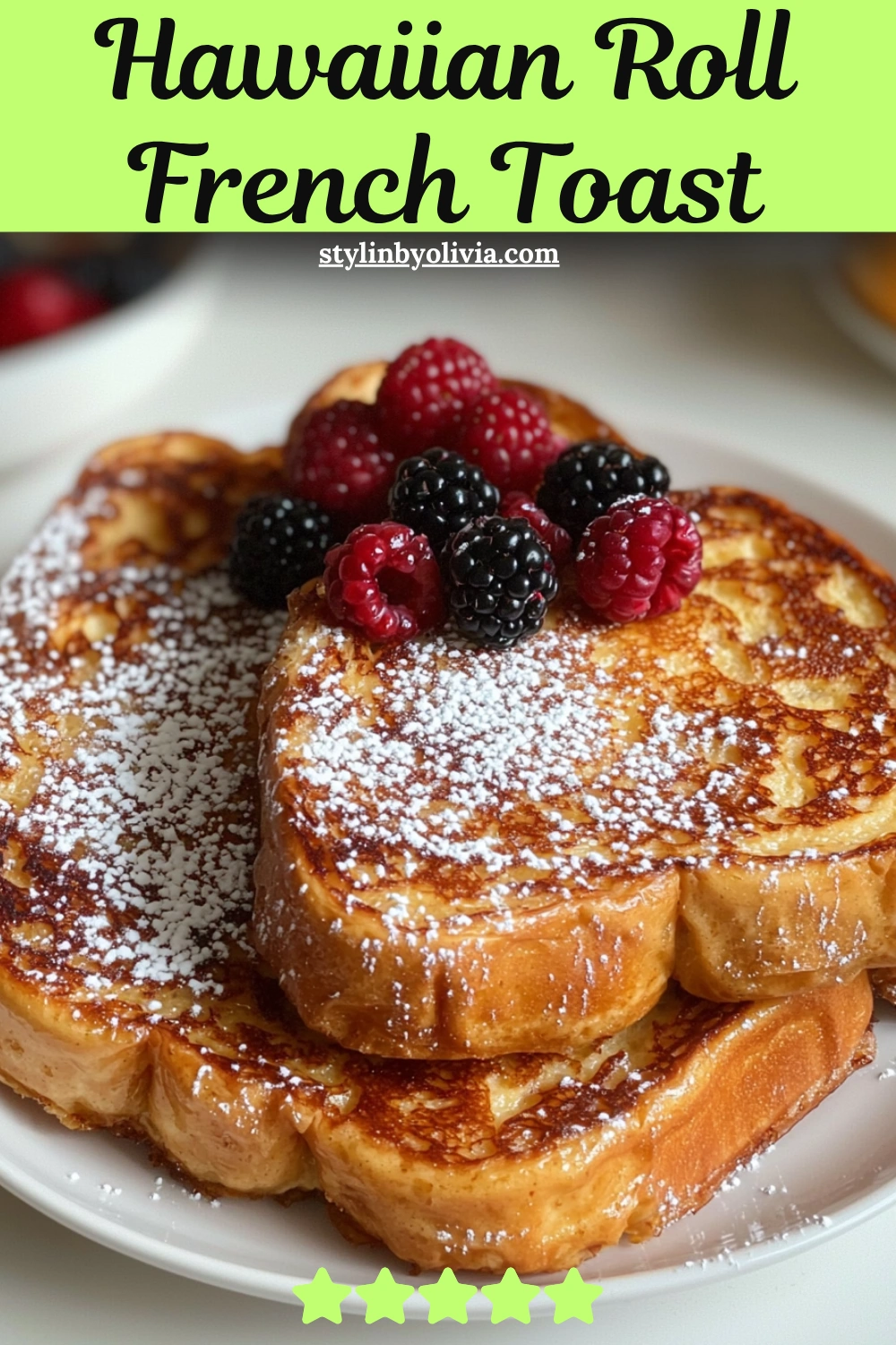 Hawaiian Roll French Toast