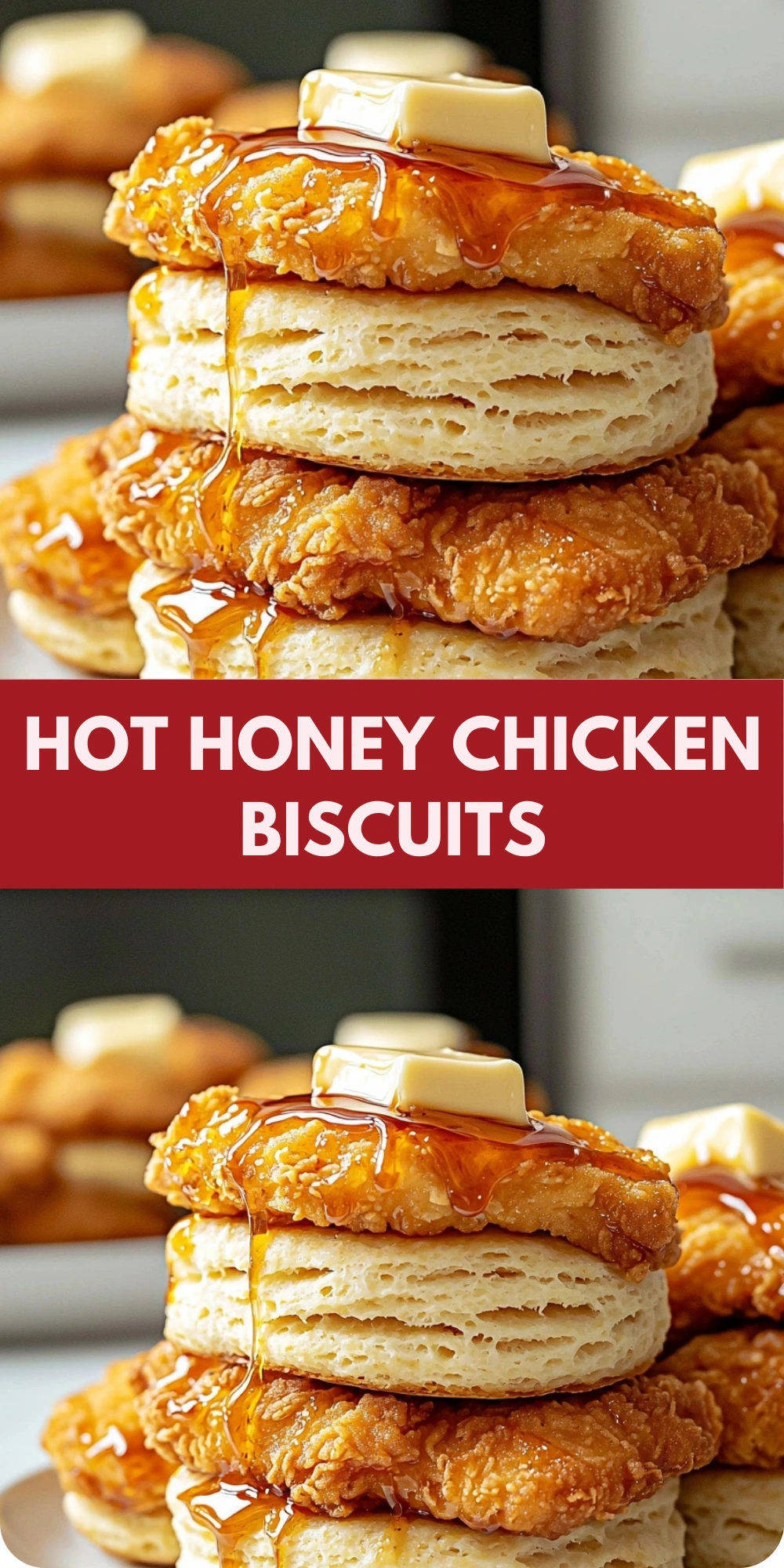 Hot Honey Chicken Biscuits