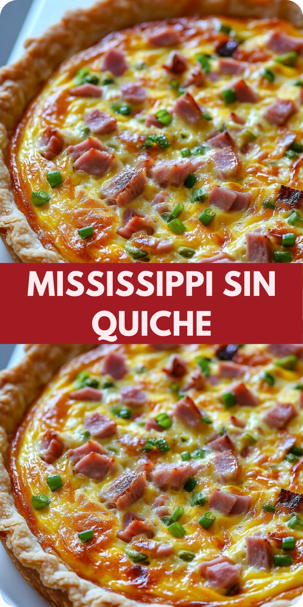 Mississippi Sin Quiche