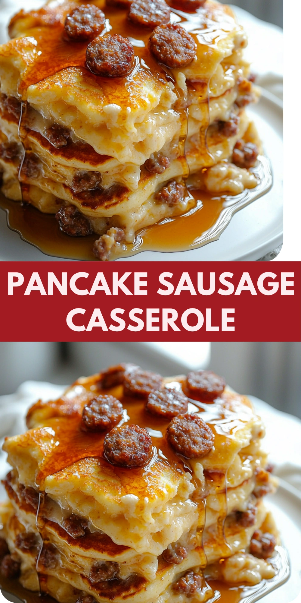 Pancake Sausage Casserole