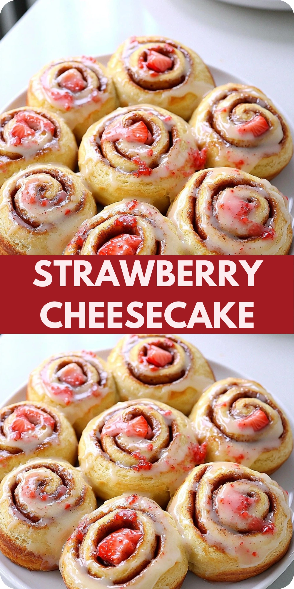 Strawberry Cheesecake Rolls