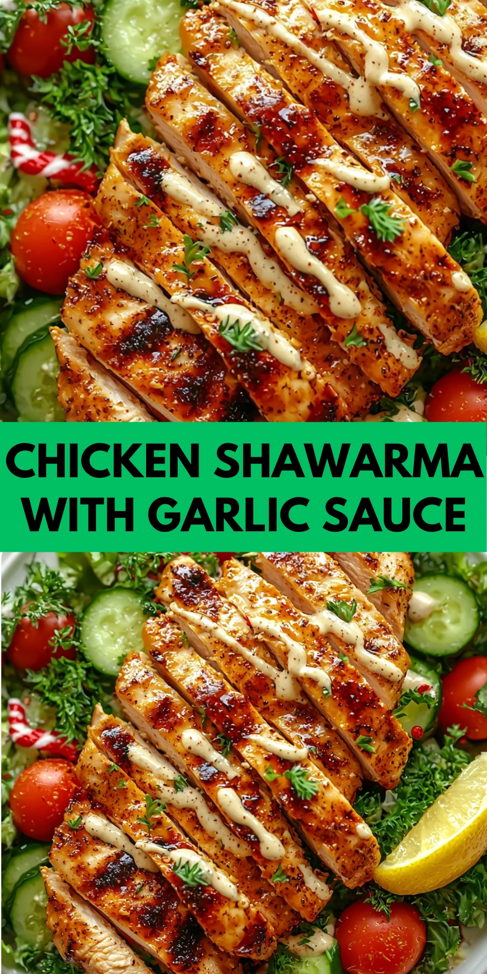 Chicken Shawarma with Garlic Sauce