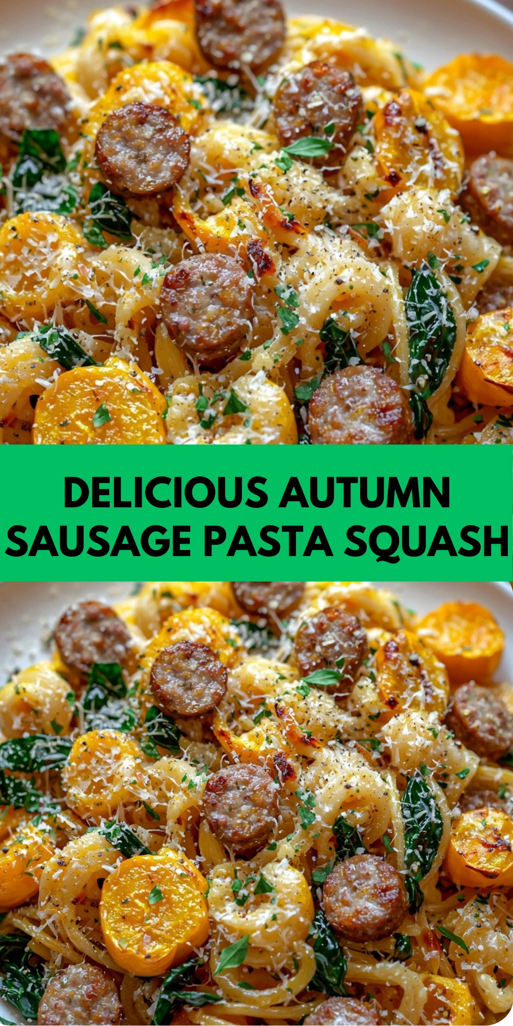 Delicious Autumn Sausage Pasta Squash