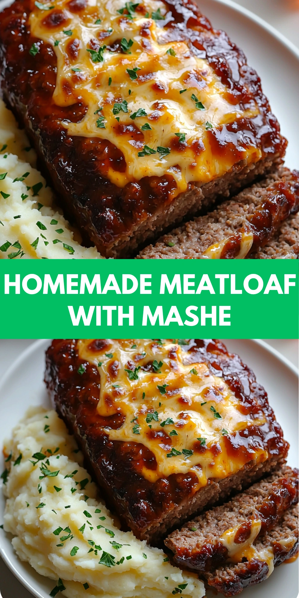 Homemade Meatloaf with Mashe