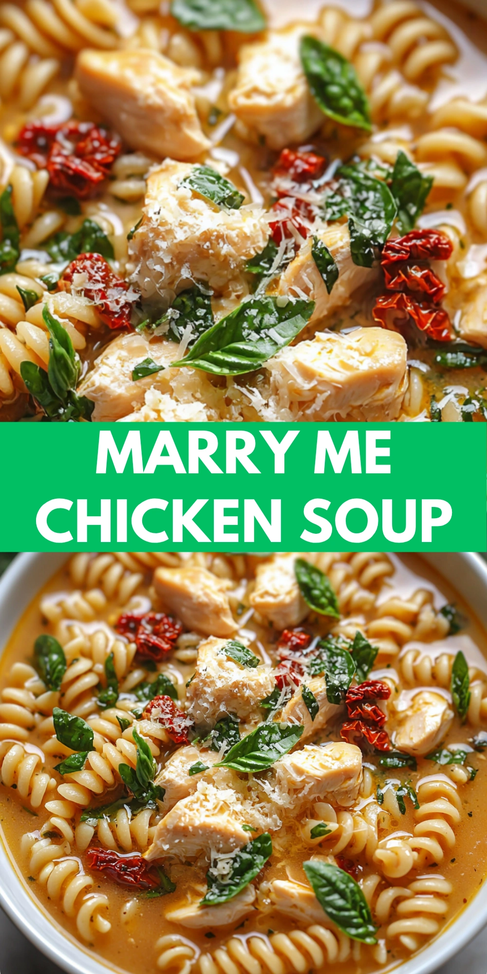 Marry Me Chicken Soup