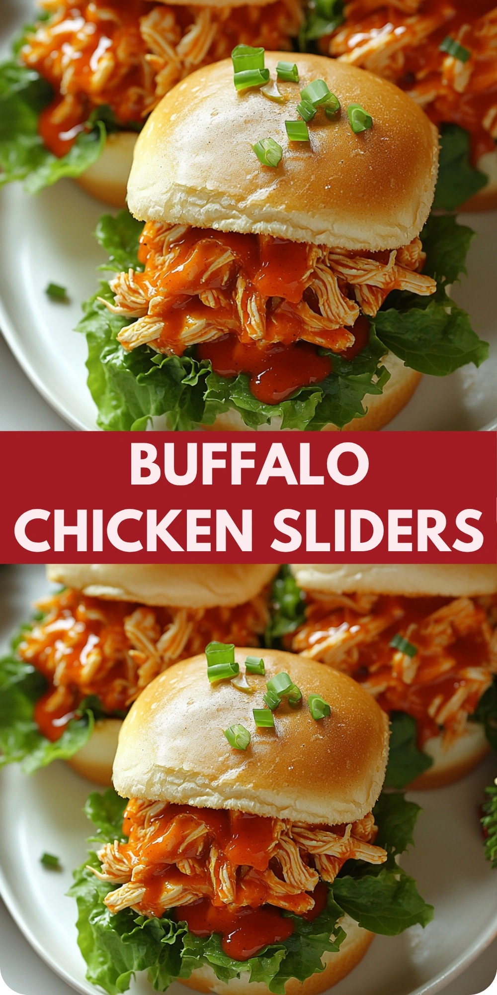 Buffalo Chicken Sliders