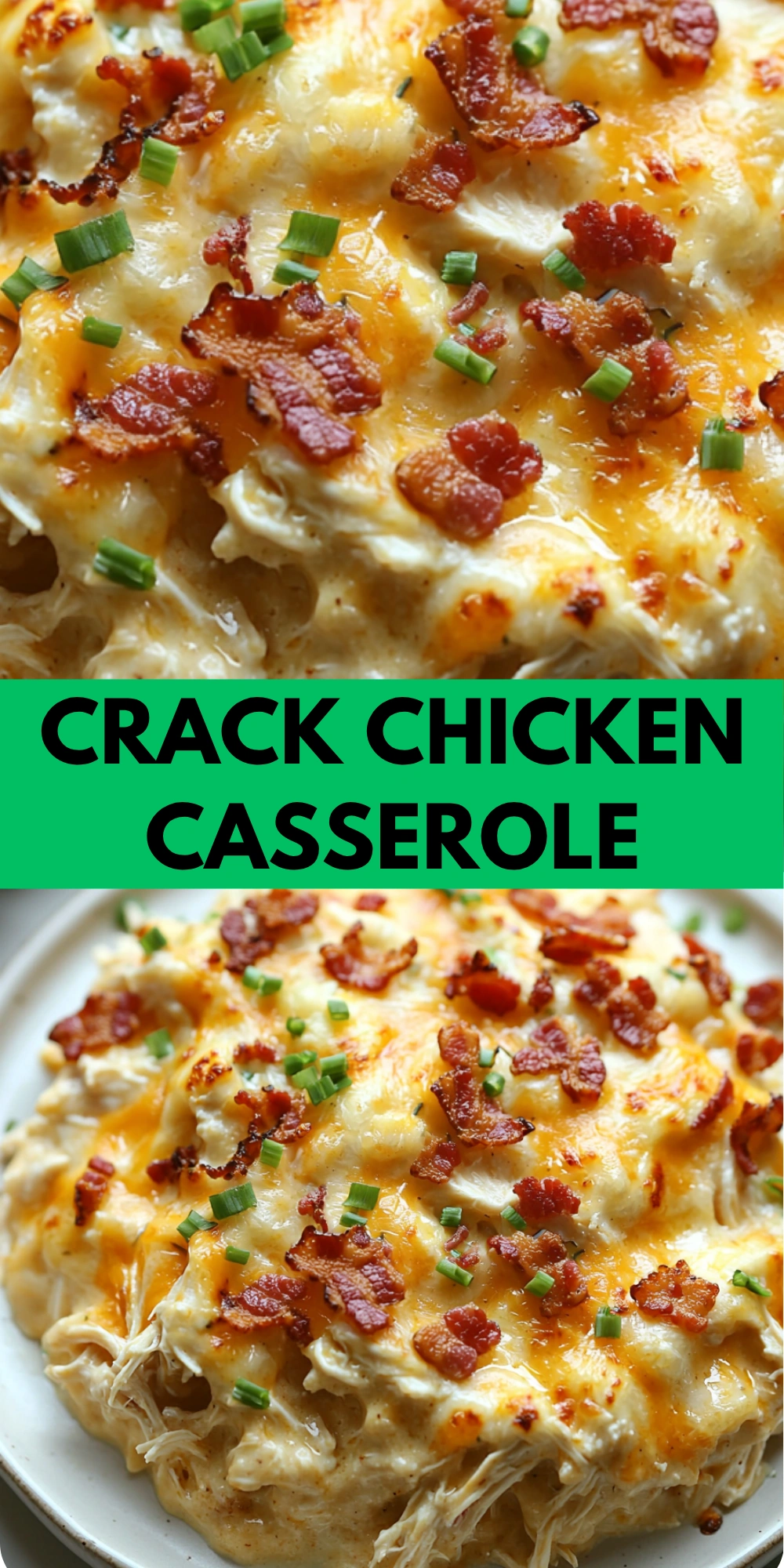 Crack Chicken Casserole